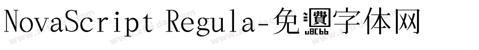 NovaScript Regula字体转换